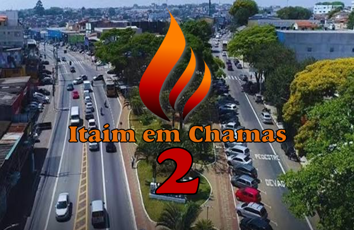 Itaim em Chamas 2